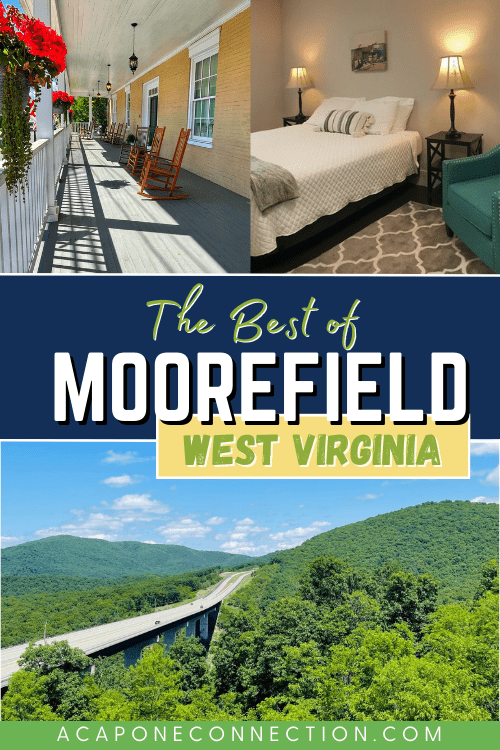 The Best of Moorefield West Virginia